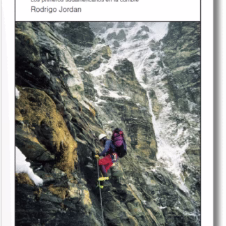 Portada del libro Everest: El desafío de un sueño de Rodrigo Jordán, relato del primer ascenso sudamericano al Monte Everest.